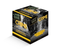 CRIME DISTRICT - LE GRAND QUIZ