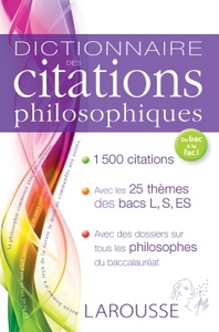 DICTIONNAIRE DES CITATIONS PHILOSOPHIQUES