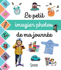 LE PETIT IMAGIER PHOTOS DE MA JOURNEE