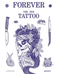 FOREVER THE NEW TATTOOS