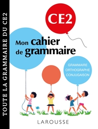 Petit cahier de grammaire LAROUSSE CE2