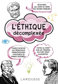 L'ETHIQUE DECOMPLEXEE