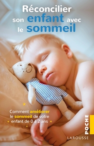 RECONCILIER SON ENFANT AVEC LE SOMMEIL