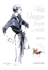 hilda glasgow ou l'esprit de la mode