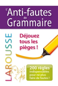 ANTI-FAUTES DE GRAMMAIRE