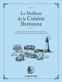 LE MEILLEUR DE LA CUISINE BRETONNE