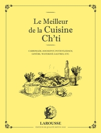 LE MEILLEUR DE LA CUISINE CH'TI