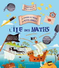 Les chasses au trésor des petits génies - L'île des maths
