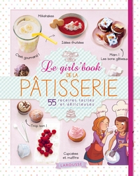 Le girl's book de la pâtisserie