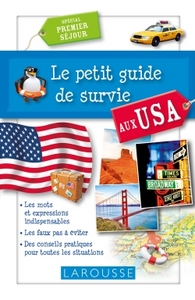 Le petit guide de survie aux USA