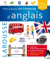 MON PREMIER DICTIONNAIRE D'ANGLAIS LAROUSSE