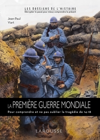 LA PREMIERE GUERRE MONDIALE
