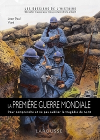 La Première Guerre mondiale