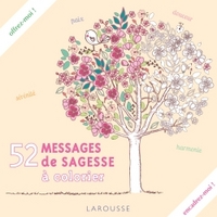 52 MESSAGES DE SAGESSE A COLORIER