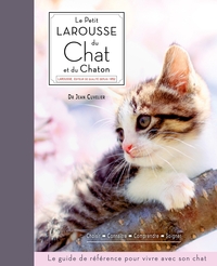 LE PETIT LAROUSSE DU CHAT ET DU CHATON