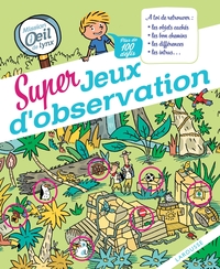 OPERATION OEIL DE LYNX : 100 JEUX D'OBSERVATION