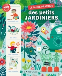 LE GUIDE PRATIQUE DES PETITS JARDINIERS