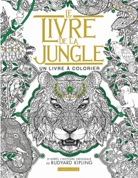 LE LIVRE DE LA JUNGLE - UN LIVRE A COLORIER