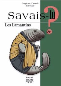 SAVAIS-TU ? LES LAMANTINS (NOIR ET BLANC)