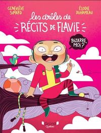 LES DROLES DE RECITS DE FLAVIE