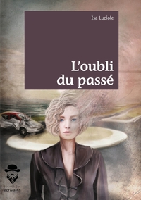 L'oubli du passé