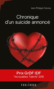 Chronique d'un suicide annoncé