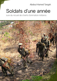 Soldats d'une année - suivi du recueil de chants d'animation militaires
