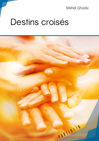 Destins croisés