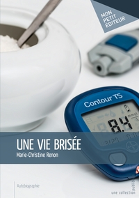 Une vie brisée