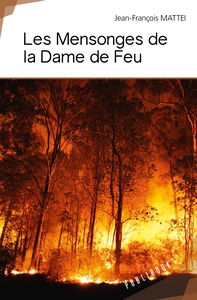 Les Mensonges de la Dame de Feu