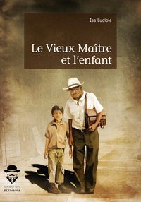 Le vieux maître et l'enfant