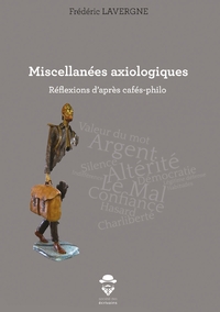 Miscellanées axiologiques