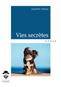 Vies secrètes