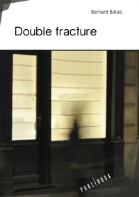 Double fracture