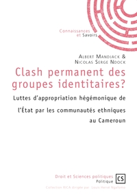 Clash permanent des groupes identitaires ?