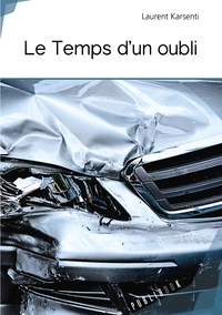 Le Temps d'un oubli
