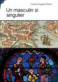 Un masculin si singulier