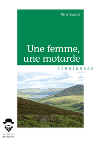 Une femme, une motarde - vacances en Écosse