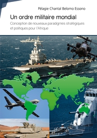 Un ordre militaire mondial
