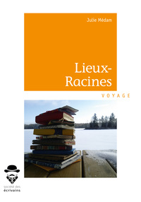 Lieux-racines