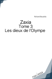 Zaxia - Tome 3
