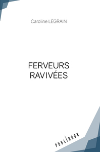 FERVEURS RAVIVÉES