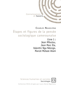Étapes et figures de la pensée sociologique camerounaise