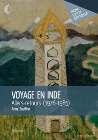 Voyage en Inde - allers-retours, 1976-1985