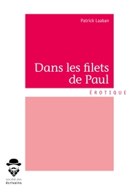 Dans les filets de Paul