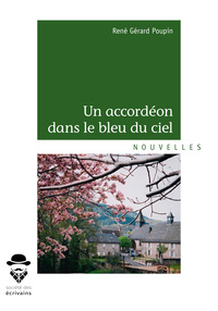 UN ACCORDEON DANS LE BLEU DU CIEL