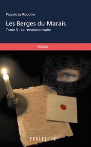 LES BERGES DU MARAIS - TOME 3
