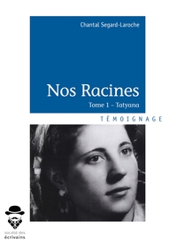Nos Racines