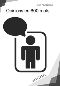 Opinions en 600 mots