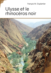 Ulysse et le rhinocéros noir